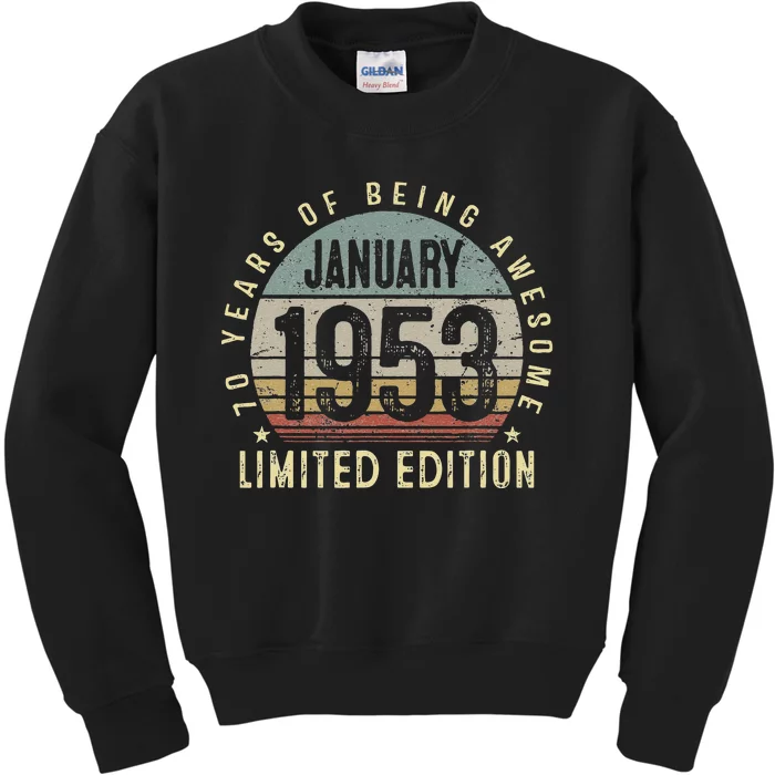 Funny 70 Years Old Vintage January 1953 70th Birthday Gift Kids Sweatshirt