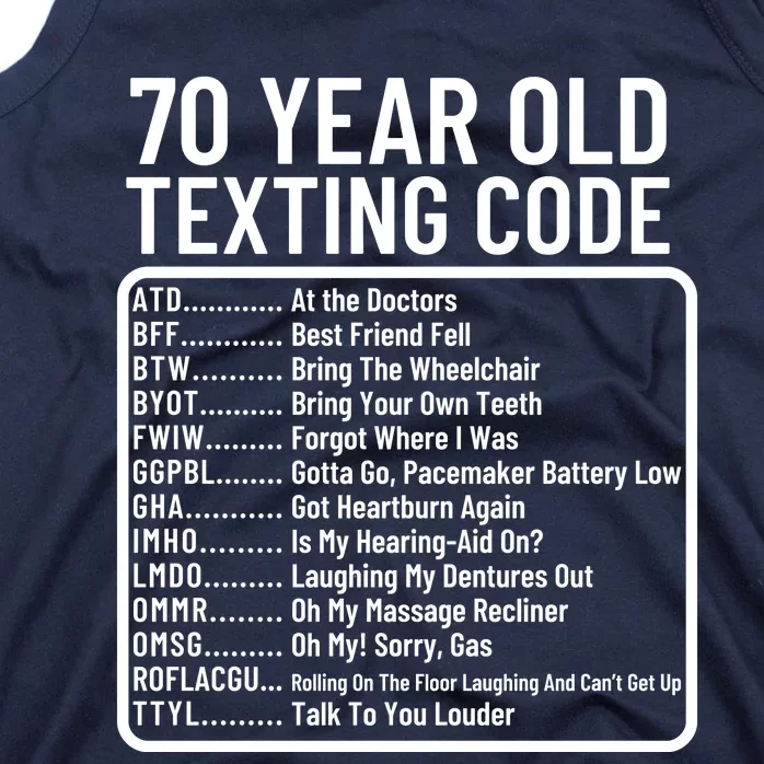 Funny 70 Year Old Texting Code Birthday Tank Top