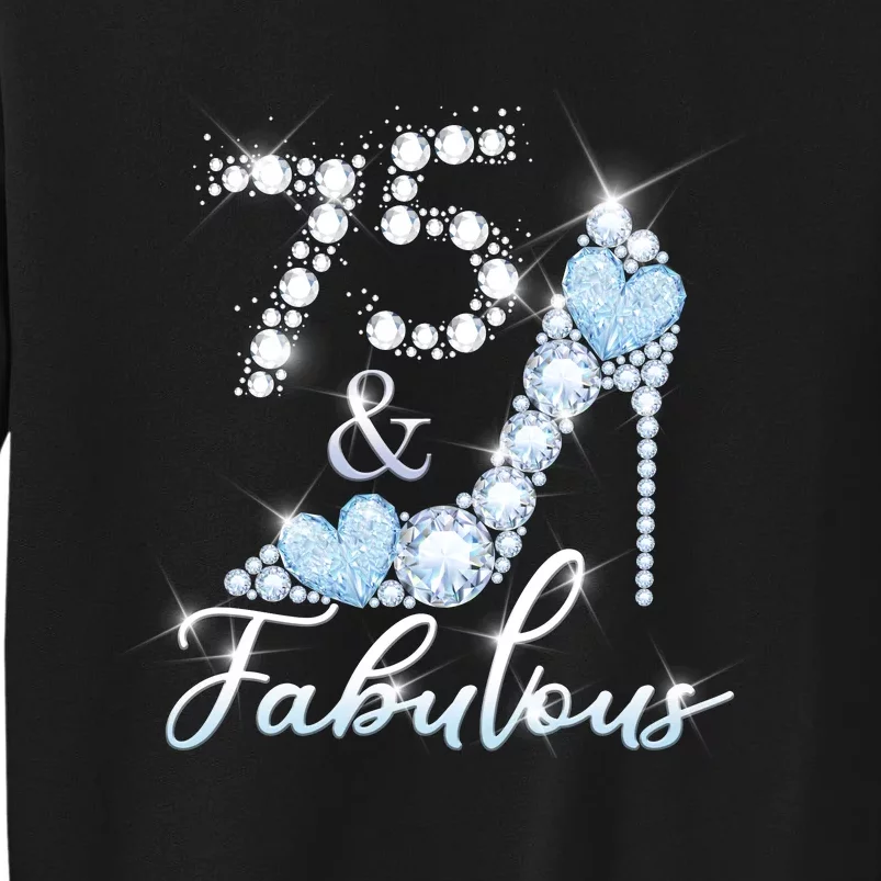 Fabolous 75th Years Old 75 Birthday Diamond Crown Shoes Sweatshirt