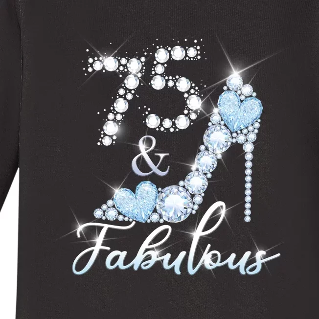 Fabolous 75th Years Old 75 Birthday Diamond Crown Shoes Baby Long Sleeve Bodysuit