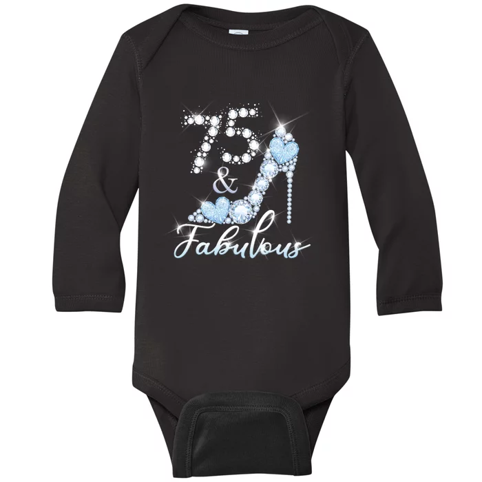 Fabolous 75th Years Old 75 Birthday Diamond Crown Shoes Baby Long Sleeve Bodysuit