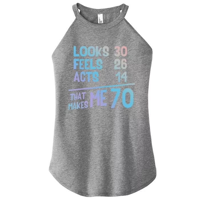 Funny 70 Year Old Joke Birthday Cute 70th Fabulous Humor Gift Women’s Perfect Tri Rocker Tank