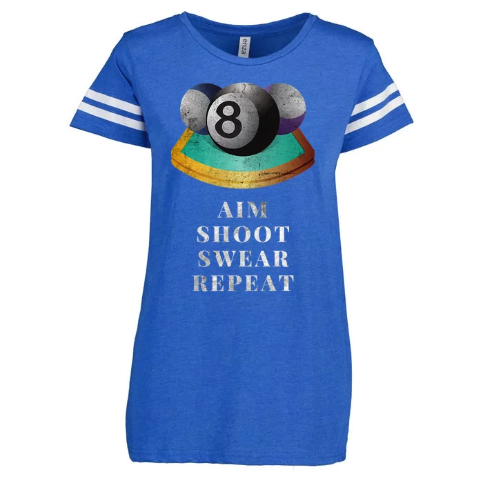 Funny 8 Ball Billiards Player Aim Shoot Swear Repeat Gift Enza Ladies Jersey Football T-Shirt