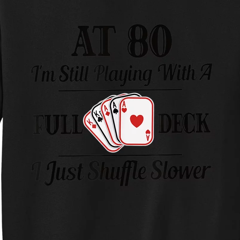 Funny 80th Birthday Gift  - 80 Year Old Cards Shirt Sweatshirt