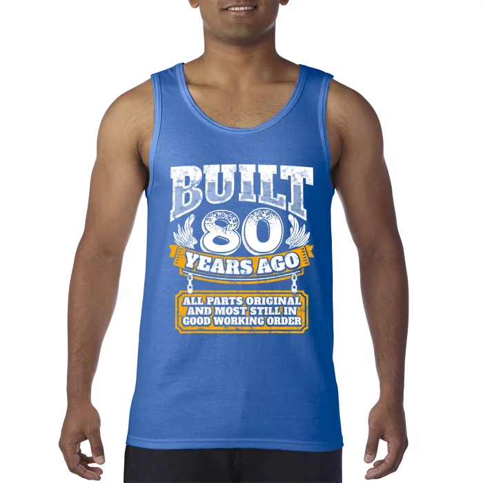 Funny 80th Birthday Gift BDay Gift Saying Age 80 Year Joke Tank Top