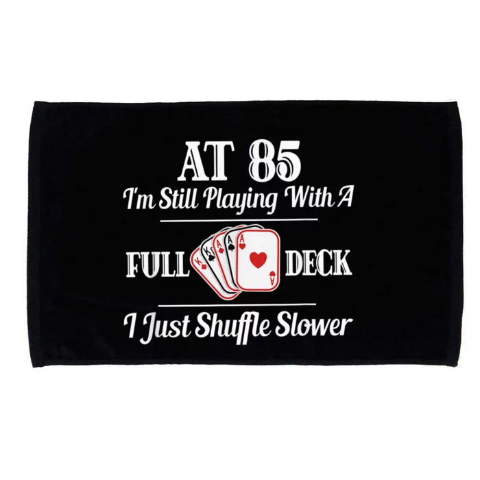 Funny 85th Birthday Present Gift  - 85 Year Old Cards Shirt Microfiber Hand Towel