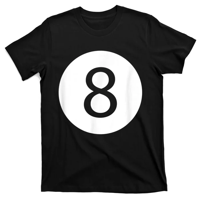 Funny 8 Ball Magic Eight Ball Billiards Pool Black T-Shirt