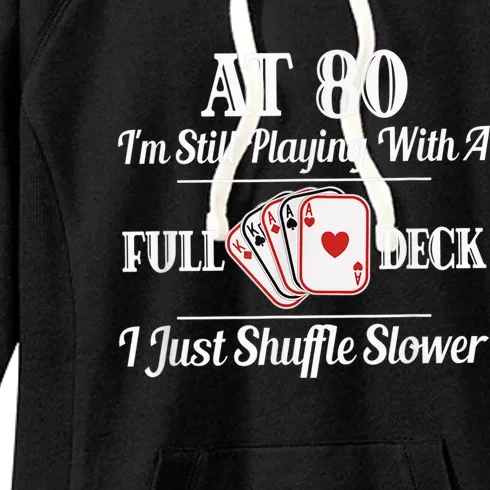 Funny 80th Birthday Gift  - 80 Year Old Cards Shirt Women's Fleece Hoodie