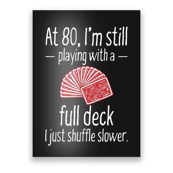 Funny 80th Birthday Gift 80 Year Old Cards Poster