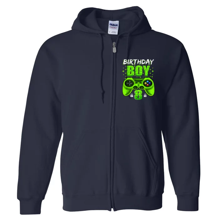 Funny 8th Birthday Boy Video Games 8 Year Old Full Zip Hoodie