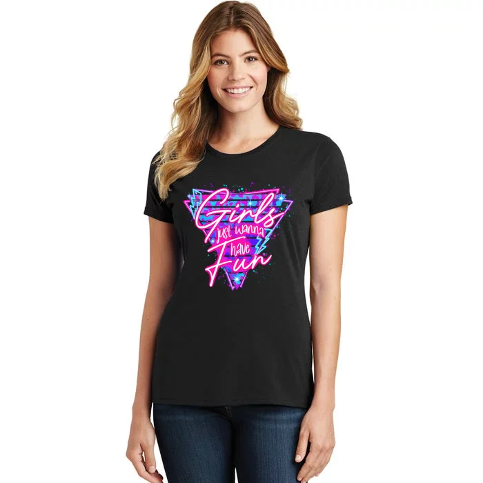 Funny 80S Girl Just Wanna Have Fun Nostalgia 1980s Women's T-Shirt