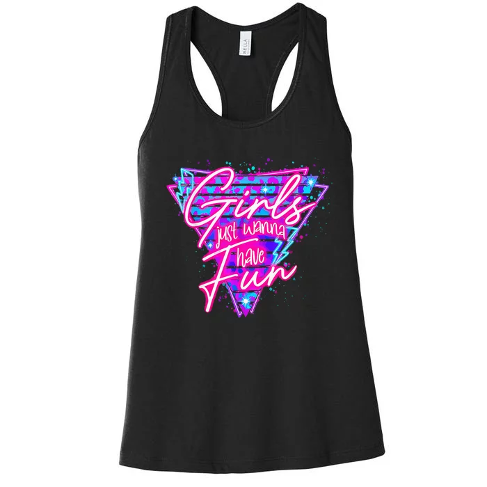 Funny 80s Girl Just Wanna Have Fun 1980s Style Women's Racerback Tank