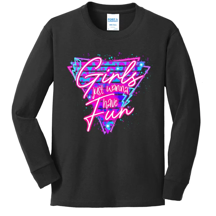 Funny 80s Girl Just Wanna Have Fun 1980s Style Kids Long Sleeve Shirt