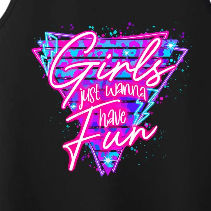 Funny 80S Girl Just Wanna Have Fun 1980s Style Performance Tank