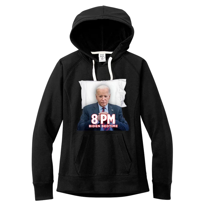 Funny 8 Pm Biden Bedtime Biden Trump Vs Biden Debate 2024 Women's Fleece Hoodie