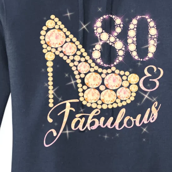 Fabulous & 80 Sparkly Heel 80th Birthday Women's Pullover Hoodie