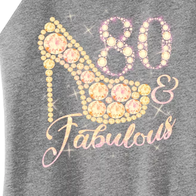 Fabulous & 80 Sparkly Heel 80th Birthday Women’s Perfect Tri Rocker Tank