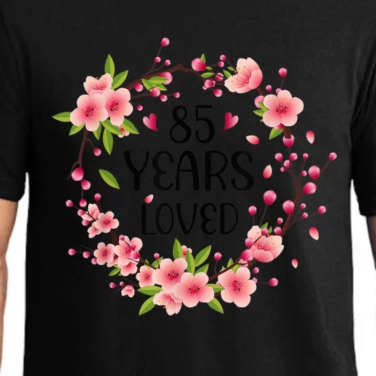 Floral 85 Years Old 85th Birthday Present Wo 85 Years Loved Pajama Set