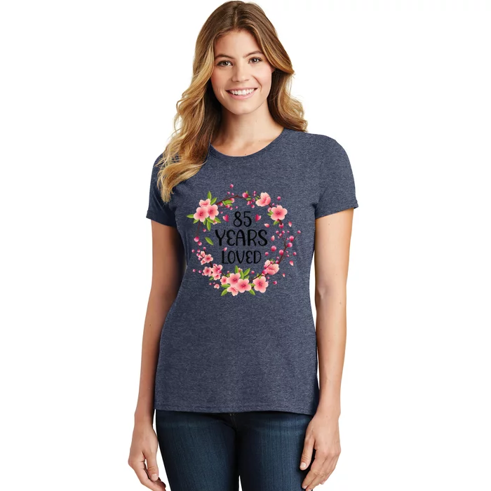 Floral 85 Years Old 85th Birthday Present Wo 85 Years Loved Women's T-Shirt