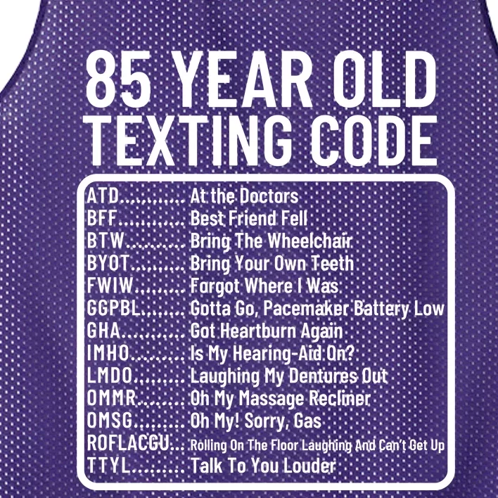 Funny 85 Year Old Texting Code Birthday Mesh Reversible Basketball Jersey Tank