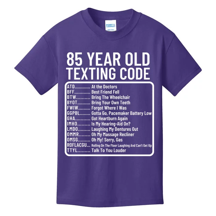 Funny 85 Year Old Texting Code Birthday Kids T-Shirt