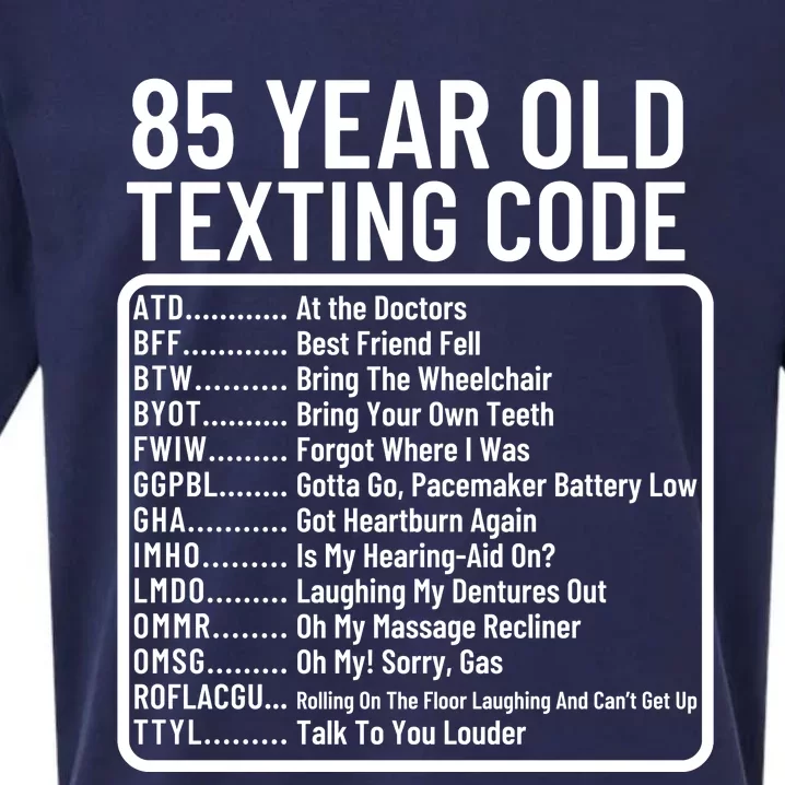 Funny 85 Year Old Texting Code Birthday Sueded Cloud Jersey T-Shirt