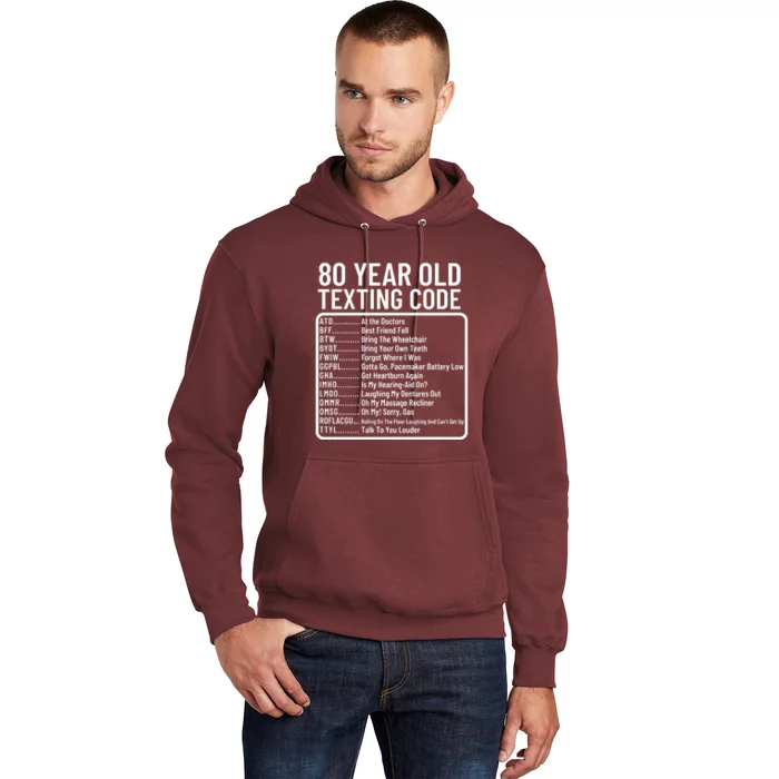 Funny 80 Year Old Texting Code Birthday Hoodie