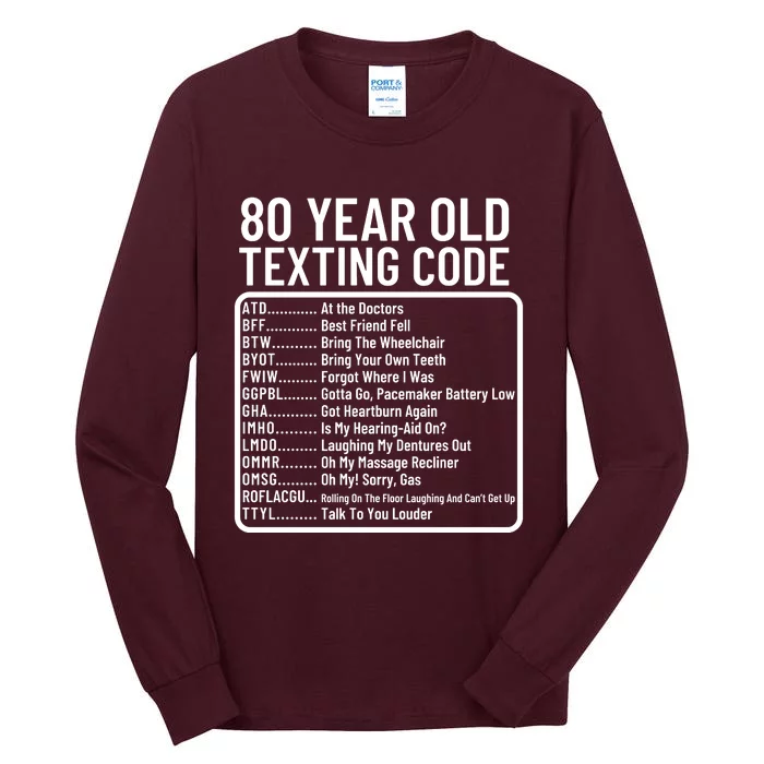 Funny 80 Year Old Texting Code Birthday Tall Long Sleeve T-Shirt