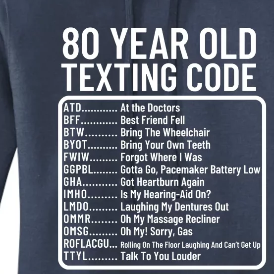 Funny 80 Year Old Texting Code Birthday Women's Pullover Hoodie