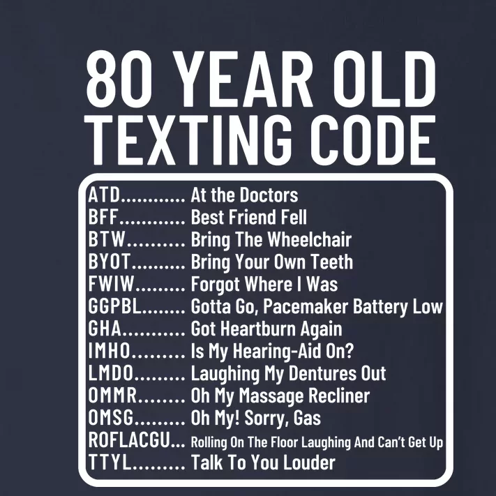 Funny 80 Year Old Texting Code Birthday Toddler Long Sleeve Shirt