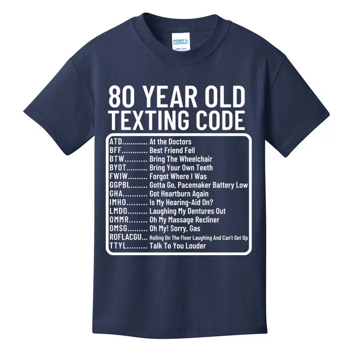 Funny 80 Year Old Texting Code Birthday Kids T-Shirt