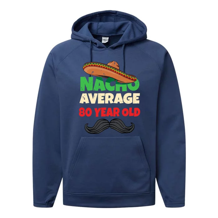 Funny 80 Year Old Eightieth Presents 80th Birthday Performance Fleece Hoodie