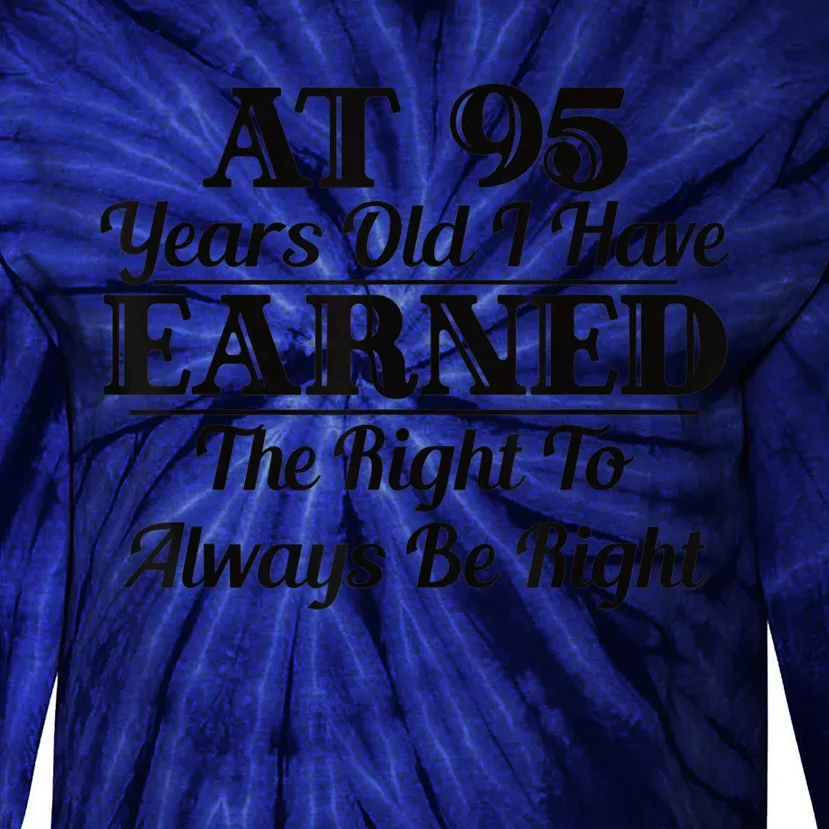 Funny 95th Birthday Present Gift Shirt - 95 Year Old Funny Shirt Tie-Dye Long Sleeve Shirt