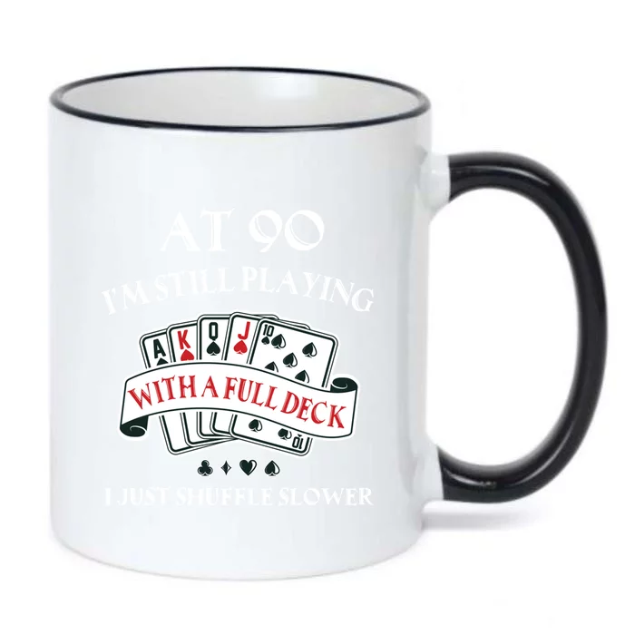 Funny 90th Birthday Gag Gift For 90 Year Old Playing Cards Meaningful Gift Black Color Changing Mug