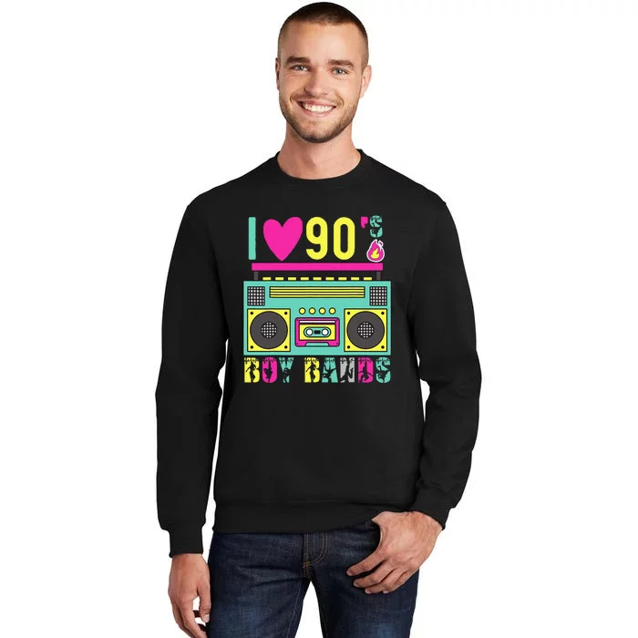 Funny 90s Theme Party Music Dance I Love 90s Boy Bands Sweatshirt