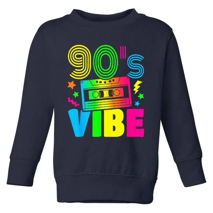 Funny 90s Vibe Retro 1990s 90s Styles Costume Party Outfit Toddler Sweatshirt