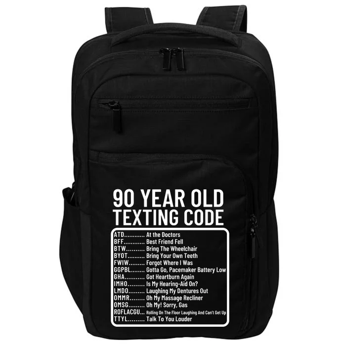 Funny 90 Year Old Texting Code Birthday Impact Tech Backpack