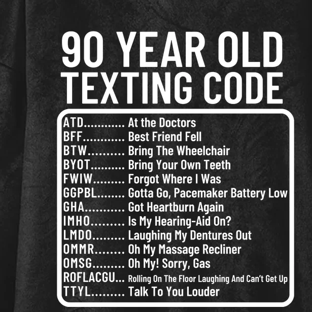 Funny 90 Year Old Texting Code Birthday Hooded Wearable Blanket