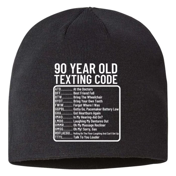 Funny 90 Year Old Texting Code Birthday 8 1/2in Sustainable Knit Beanie