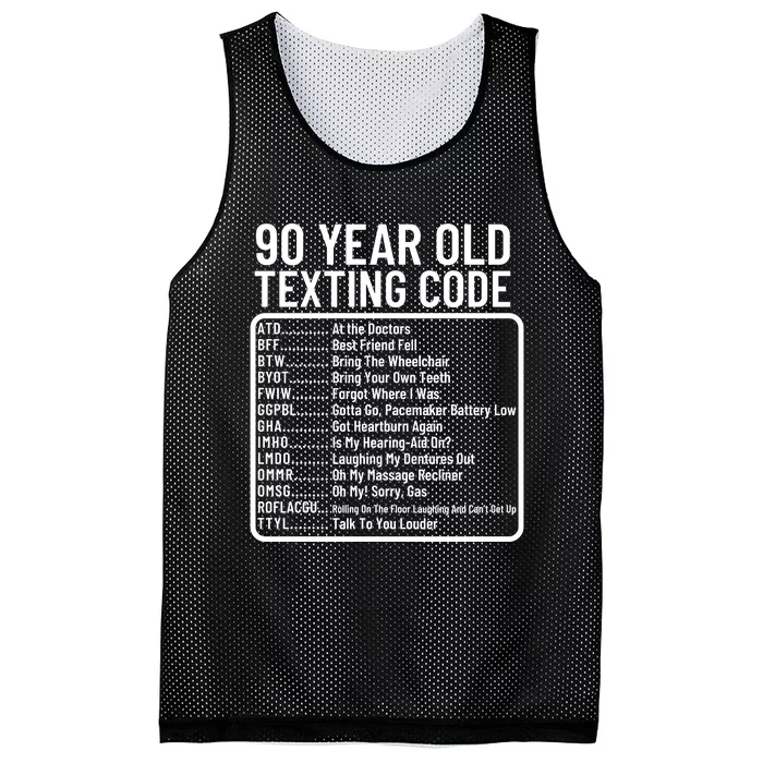 Funny 90 Year Old Texting Code Birthday Mesh Reversible Basketball Jersey Tank