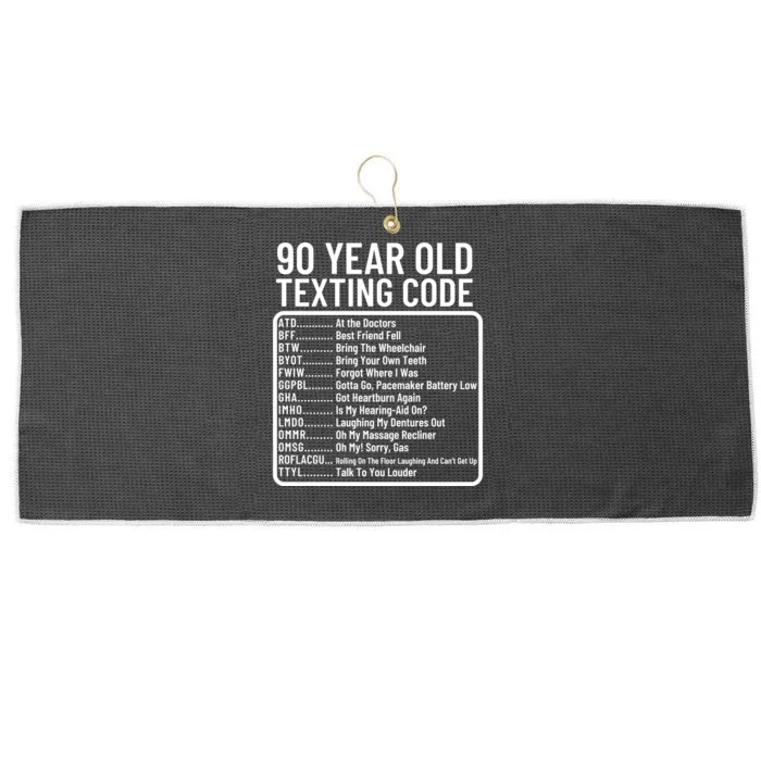 Funny 90 Year Old Texting Code Birthday Large Microfiber Waffle Golf Towel