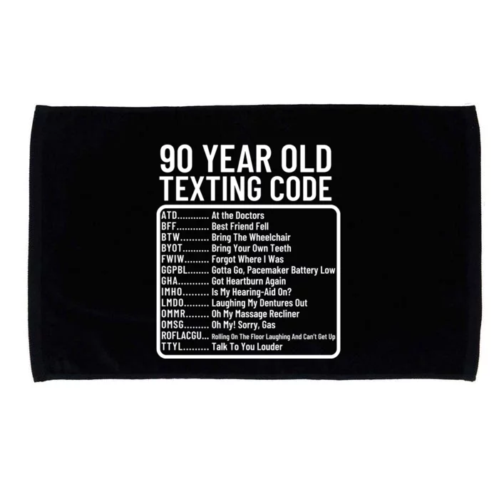 Funny 90 Year Old Texting Code Birthday Microfiber Hand Towel