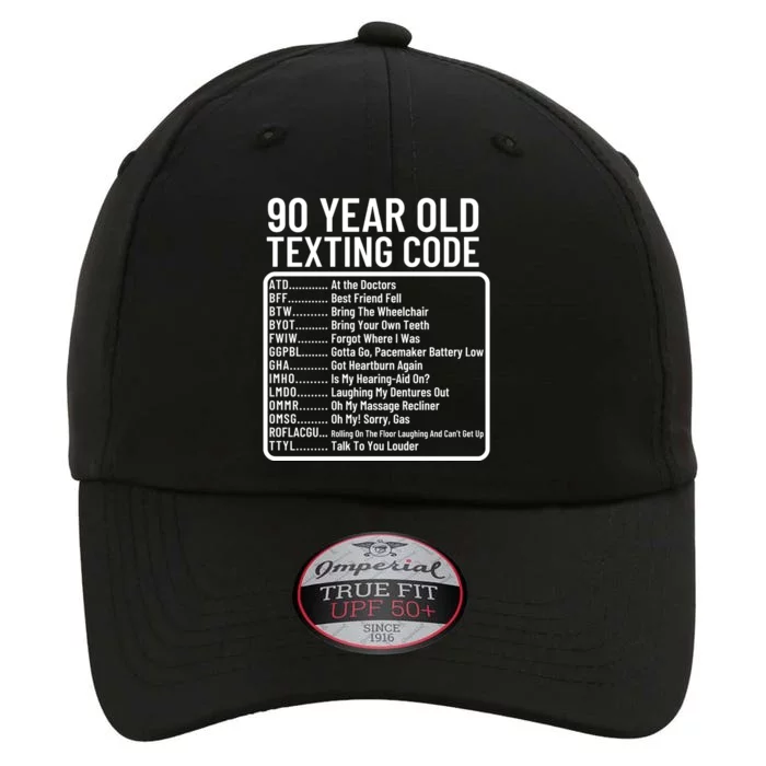 Funny 90 Year Old Texting Code Birthday The Original Performance Cap