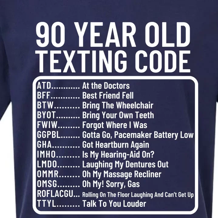 Funny 90 Year Old Texting Code Birthday Sueded Cloud Jersey T-Shirt