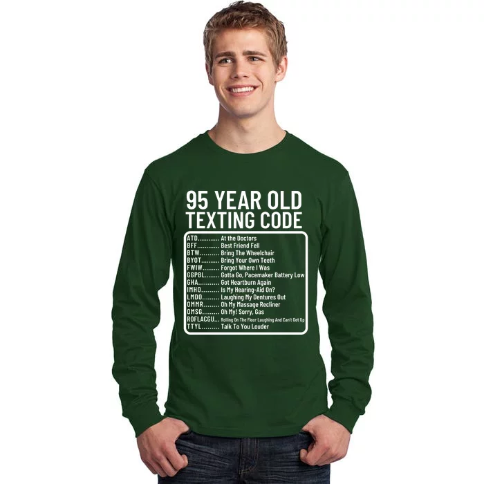 Funny 95 Year Old Texting Code Birthday Tall Long Sleeve T-Shirt