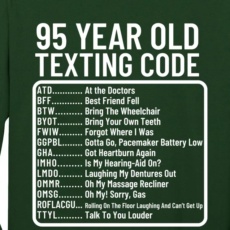 Funny 95 Year Old Texting Code Birthday Tall Long Sleeve T-Shirt