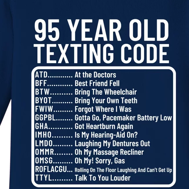 Funny 95 Year Old Texting Code Birthday Baby Long Sleeve Bodysuit