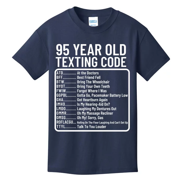 Funny 95 Year Old Texting Code Birthday Kids T-Shirt