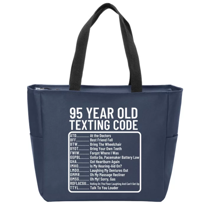 Funny 95 Year Old Texting Code Birthday Zip Tote Bag