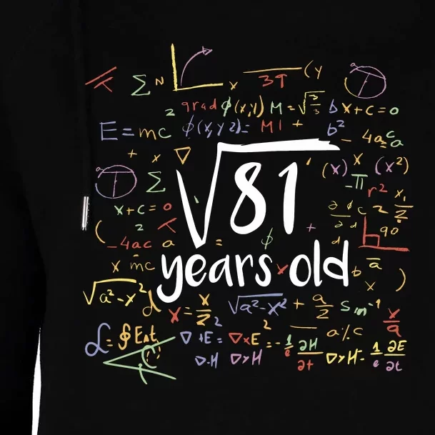 Funny 9 Year Old Birthday Square Root Of 81 Math Womens Funnel Neck Pullover Hood